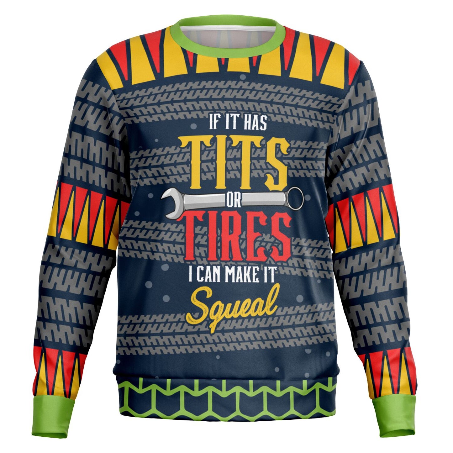 Tits or Tires Squeal Sweatshirt