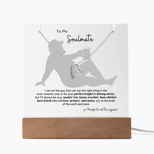 To My Smokin' Hot Soulmate...Light Up Acrylic Plaque + Necklace