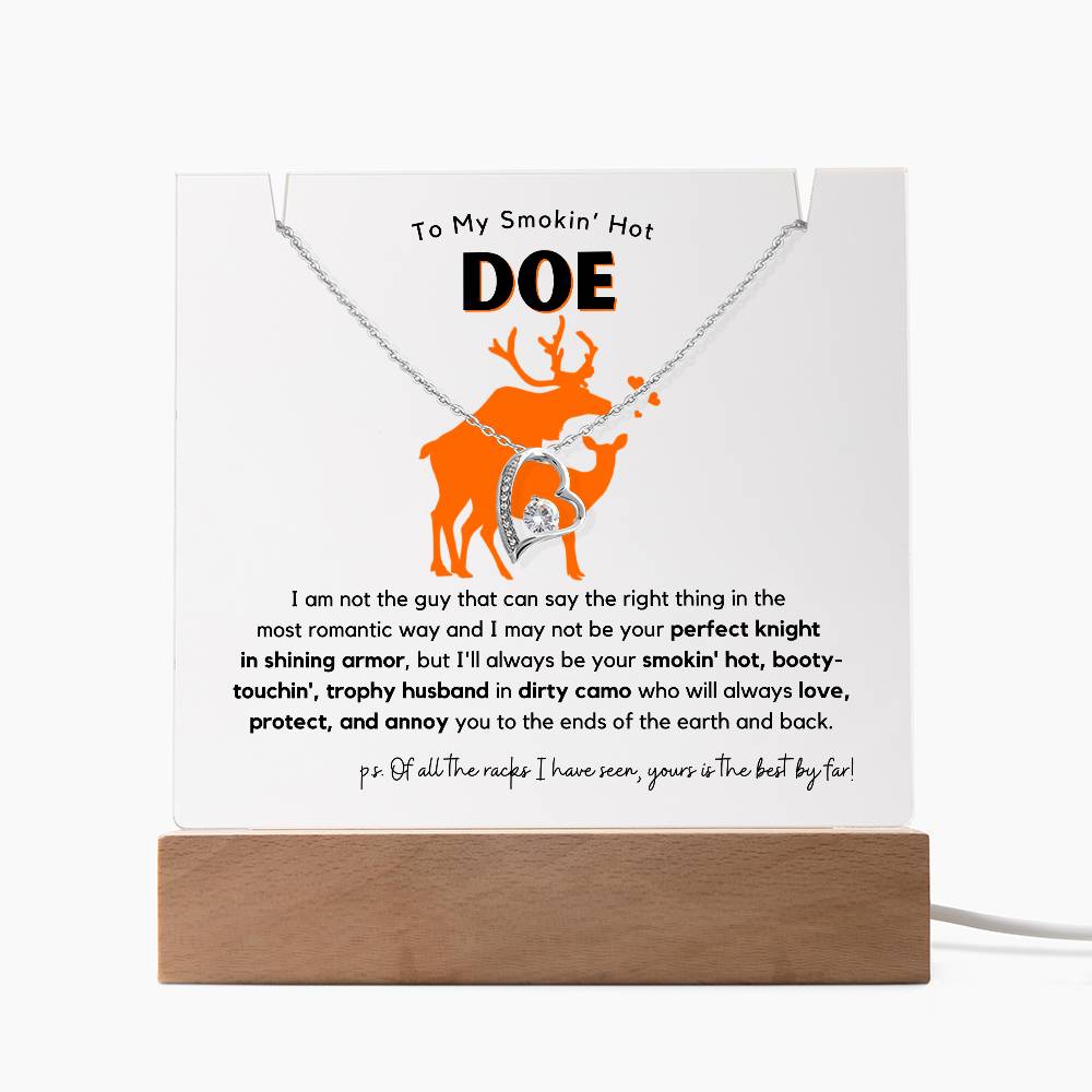 Hilarious Smokin' Hot Doe, Trophy Husband Acrylic Plaque + Necklace