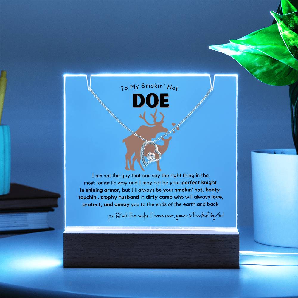 Hilarious Smokin' Hot Doe, Trophy Husband Acrylic Plaque + Necklace