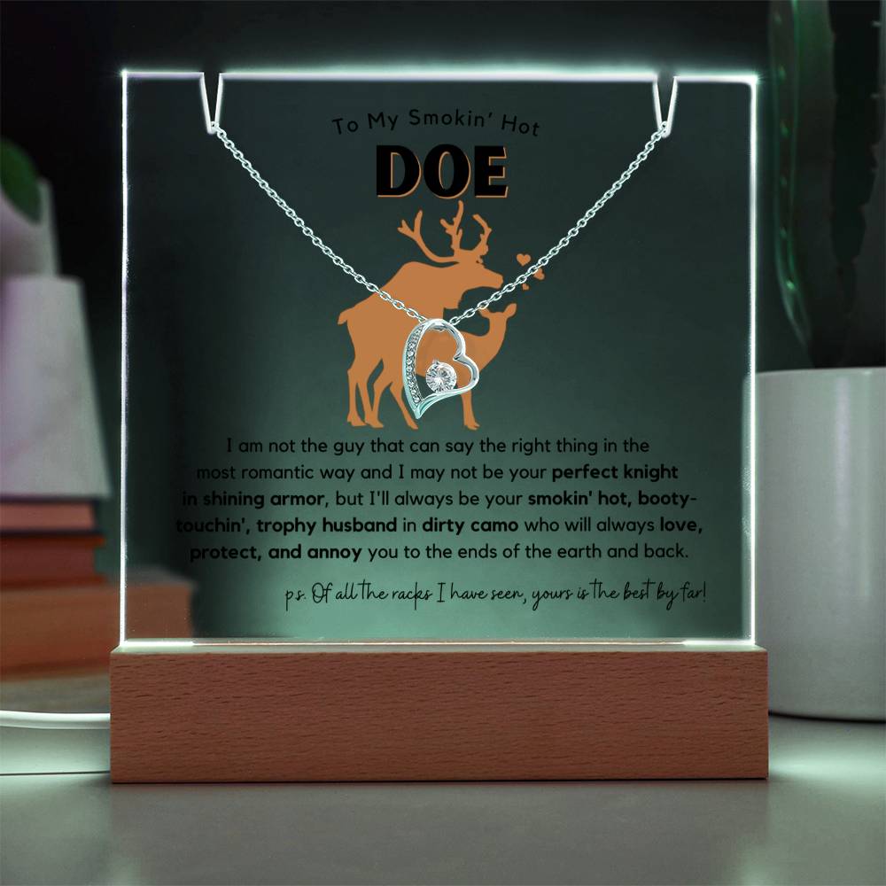 Hilarious Smokin' Hot Doe, Trophy Husband Acrylic Plaque + Necklace