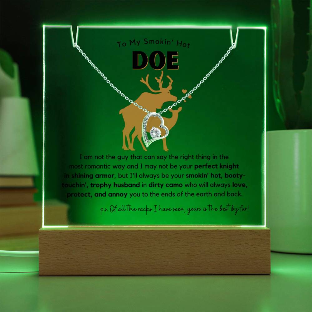 Hilarious Smokin' Hot Doe, Trophy Husband Acrylic Plaque + Necklace