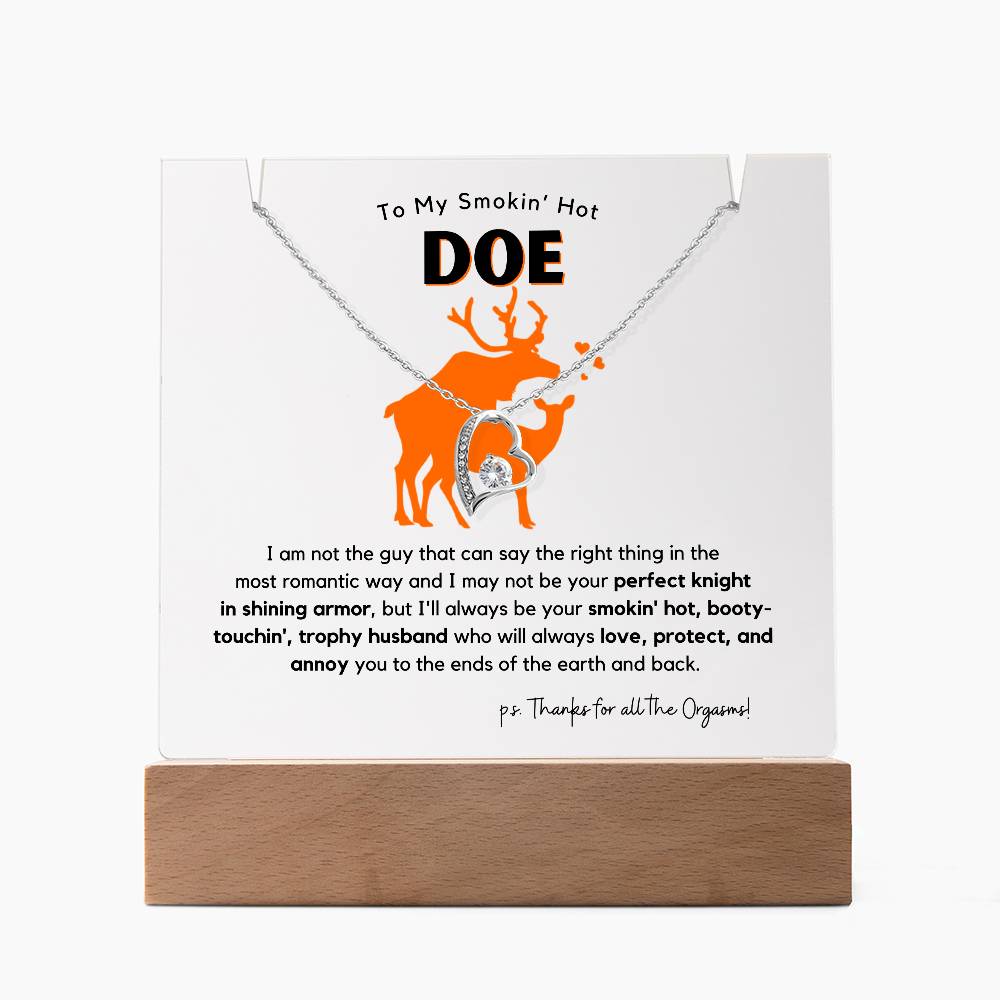 To My Smokin' Hot Doe, Acrylic Light Up Plaque + Necklace