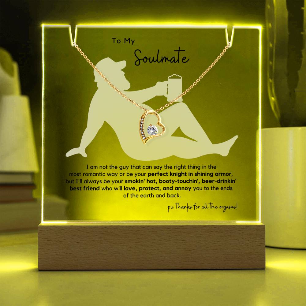 To My Smokin' Hot Soulmate...Light Up Acrylic Plaque + Necklace