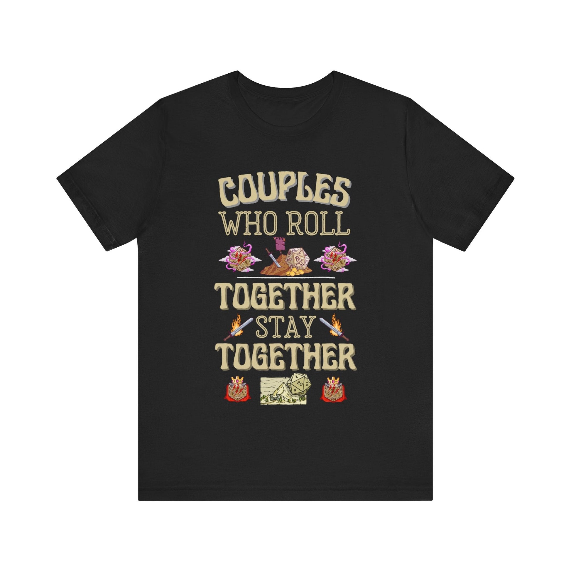 Couples Who Roll Together DND T - Shirt - chaosandthunder