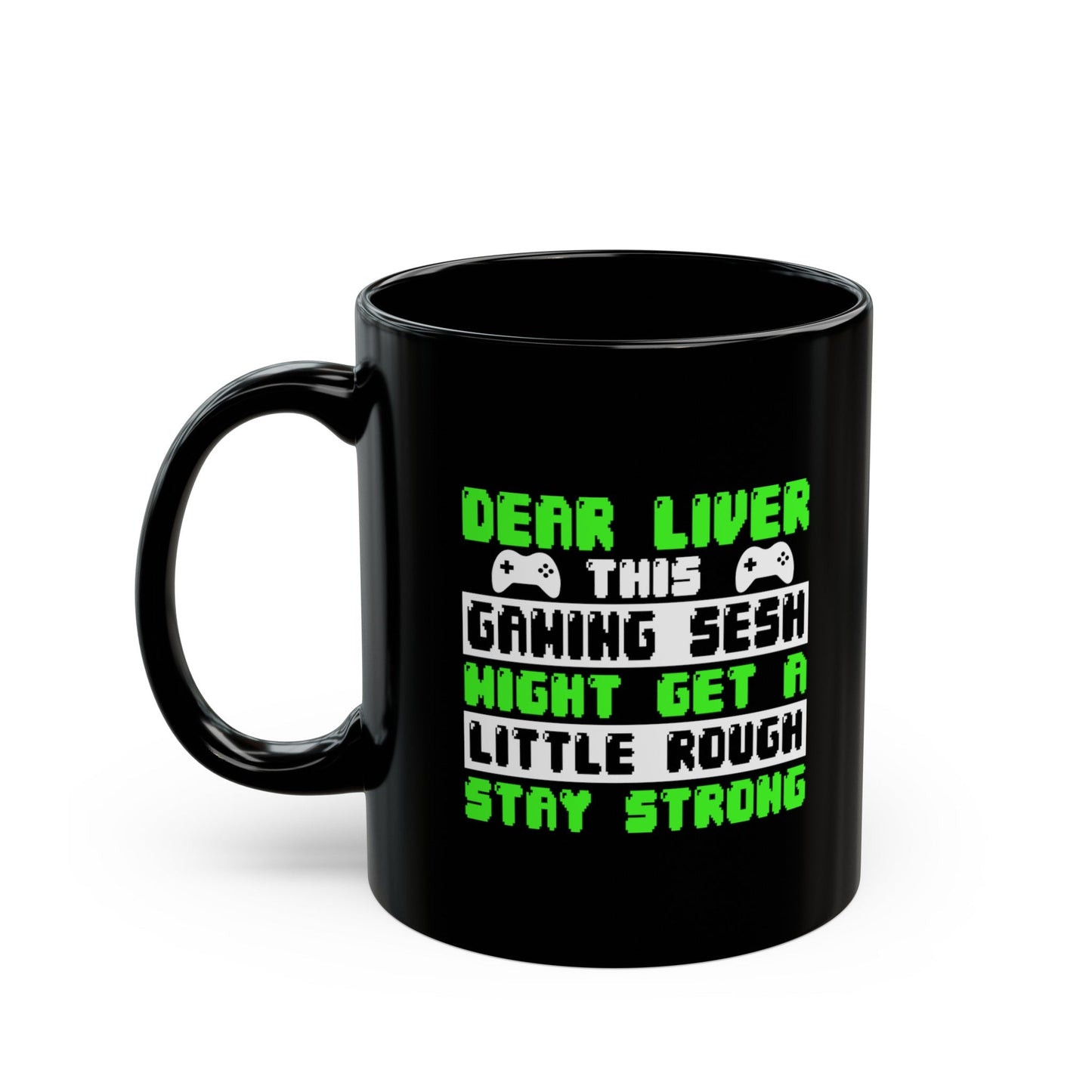 Dear Liver Gaming Black Mug - chaosandthunder