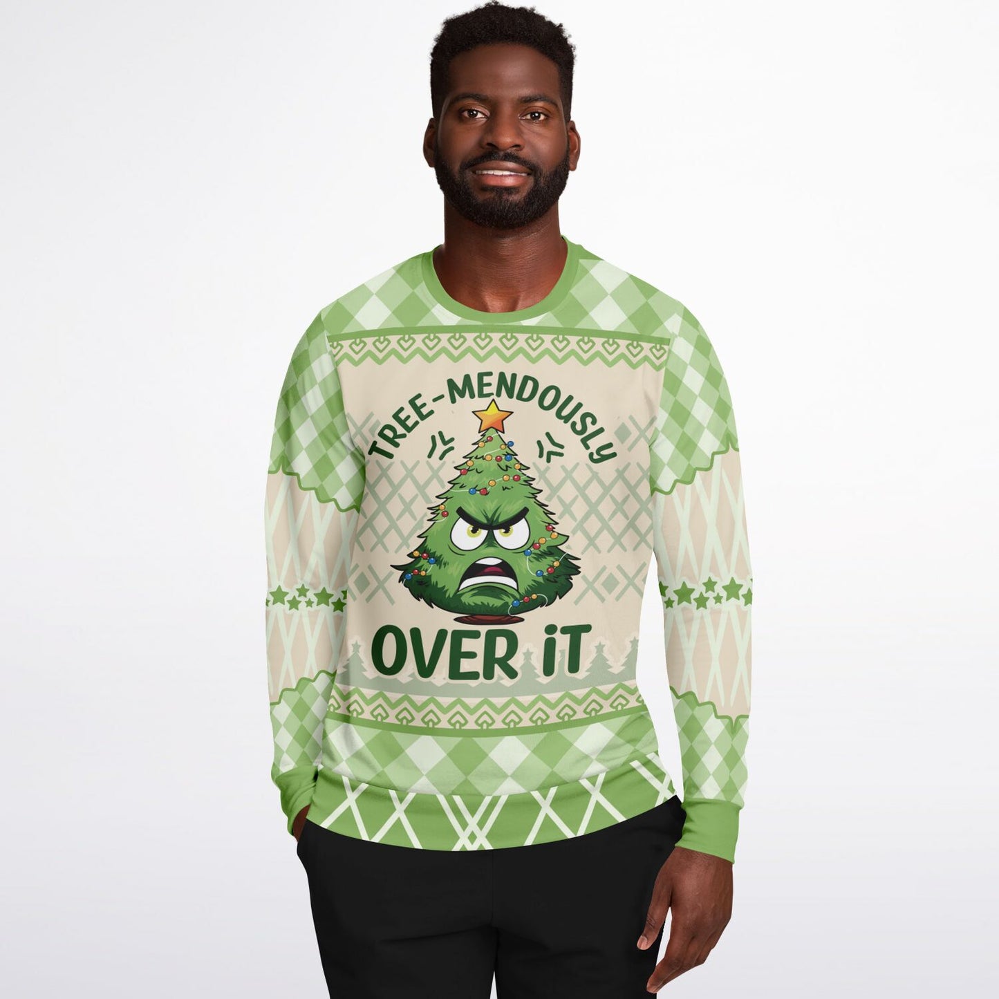 Tree-mendously Over It - Funny Holiday Sweatshirt