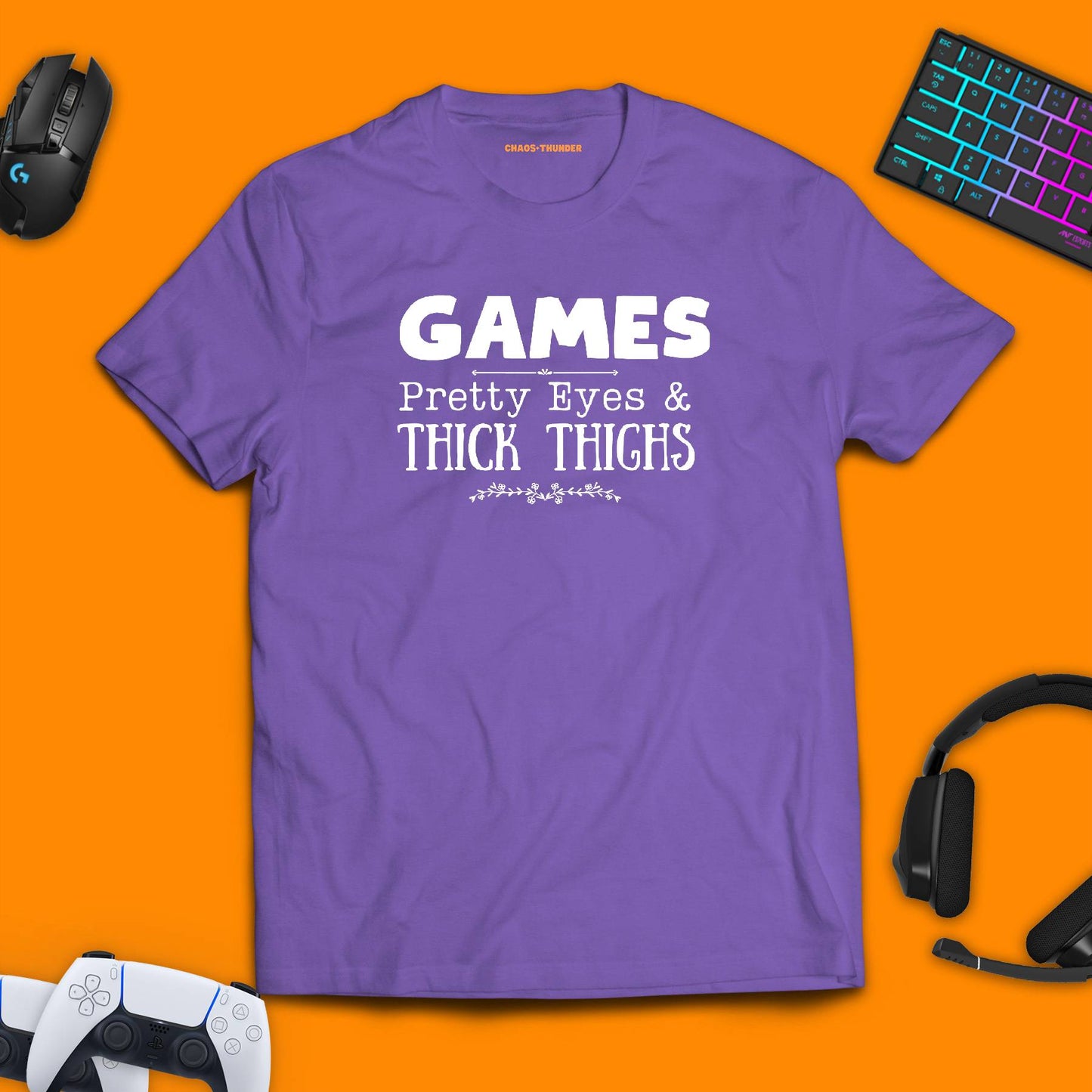 Games. Pretty Eyes & Thick Thighs T - shirt - chaosandthunder