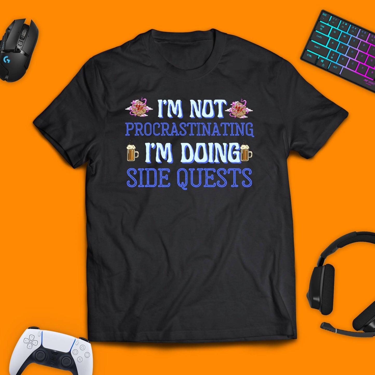 I'm Not Procrastinating, I'm Doing Side Quests T - shirt - chaosandthunder