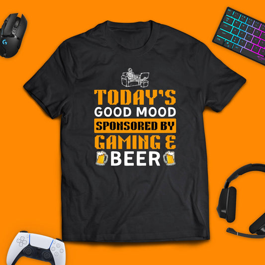 Today's Good Mood Sponsored By Gaming & Beer T - shirt - chaosandthunder